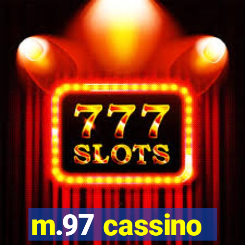 m.97 cassino